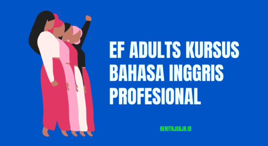 EF Adults Kursus Bahasa Inggris Profesional